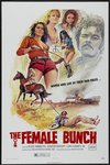 Sesso in faccia - The_Female_Bunch_1971_Poster Picture is not available