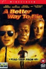 Watch A Better Way to Die online free.