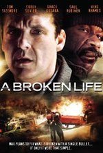 Watch A Broken Life online free. A Broken Life poster