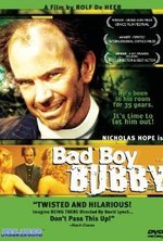 Смотреть Bad Boy Bubby онлайн бесплатно.