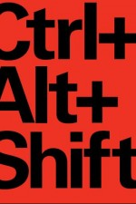 Watch Ctrl Alt Shift online free.