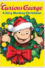 Watch Curious George: A Very Monkey Christmas online free. Curious George: A Very Monkey Christmas poster