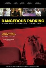 Dangerous Parking poster