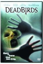 Watch Dead Birds online free.