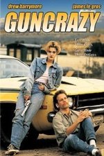 Watch Guncrazy online free. Guncrazy poster