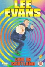Watch Lee Evans: Live in Scotland online free.