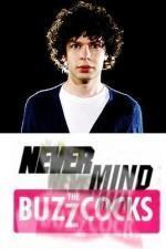 Watch Never Mind the Buzzcocks online free.