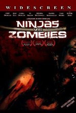 Watch Ninjas vs. Zombies online free.