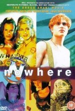 Watch Nowhere online free. Nowhere poster