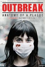 Watch Outbreak: Anatomy of a Plague kostenlos online.