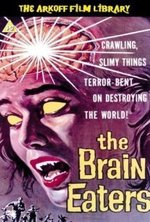 Watch The Brain Eaters online free. The Brain Eaters poster