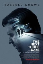 Watch The Next Three Days online free. The Next Three Days poster