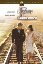 Watch This Property Is Condemned online free. This Property Is Condemned poster