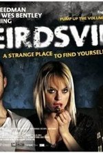Watch Weirdsville online free.