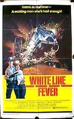 Watch White Line Fever online free.