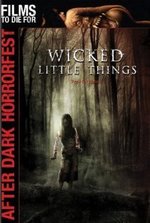 Watch Wicked Little Things online free.