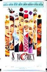 Watch 8 Women online free.