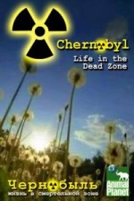 Watch Chernobyl: Life In The Dead Zone online free.