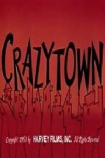 Watch Crazy Town online free.