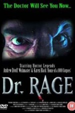 Watch Dr. Rage online free.