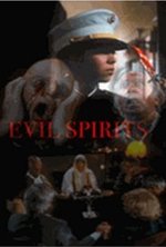 Watch Evil Spirits online free.