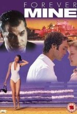 Watch Forever Mine online free. Forever Mine poster