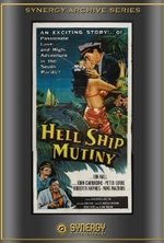 Watch Hell Ship Mutiny online free. Hell Ship Mutiny poster