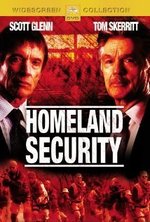 Watch Homeland Security online free. Homeland Security poster