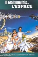 Watch Il était une fois... l'espace online free.