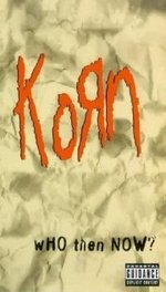 Watch Korn: Who Then Now? online free.