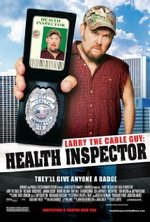 Larry the Cable Guy: Health Inspector poster