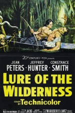 Watch Lure of the Wilderness online free. Lure of the Wilderness poster