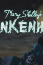 Watch Mary Shelley's Frankenhole online free.