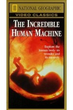Watch National Geographic: Incredible Human Machine online free.
