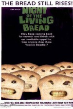 Watch Night of the Living Bread online free.