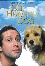 Watch Oh Heavenly Dog online free. Oh Heavenly Dog poster