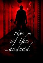 Regarder Rise of the Undead en ligne gratuitement.
