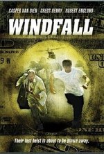 Watch Windfall online free.