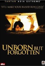 Watch Unborn But Forgotten online free.