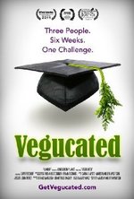 Watch Vegucated online free.
