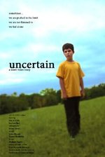 Watch Uncertain kostenlos online.
