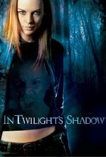 Watch In Twilight's Shadow online free.