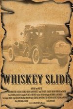 Watch Whiskey Slide online free.
