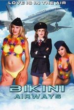 Watch Bikini Airways online free.