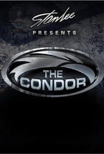Watch Stan Lee Presents The Condor online free.