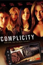 Regarder Complicity en ligne gratuitement.