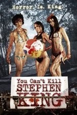 Watch You Can't Kill Stephen King online free.