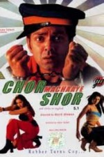Watch Chor Machaaye Shor online free.