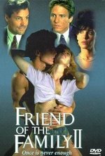 Watch Friend of the Family II online free.