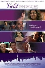 Watch Violet Tendencies online free.